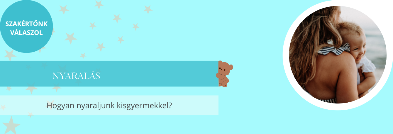 Hasznos tudnivalók, ha kisbabáddal indulsz nyaralni